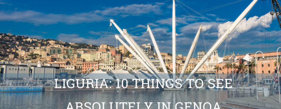 Liguria_ 10 Things to see in Genoa- Elite Luxury Tours